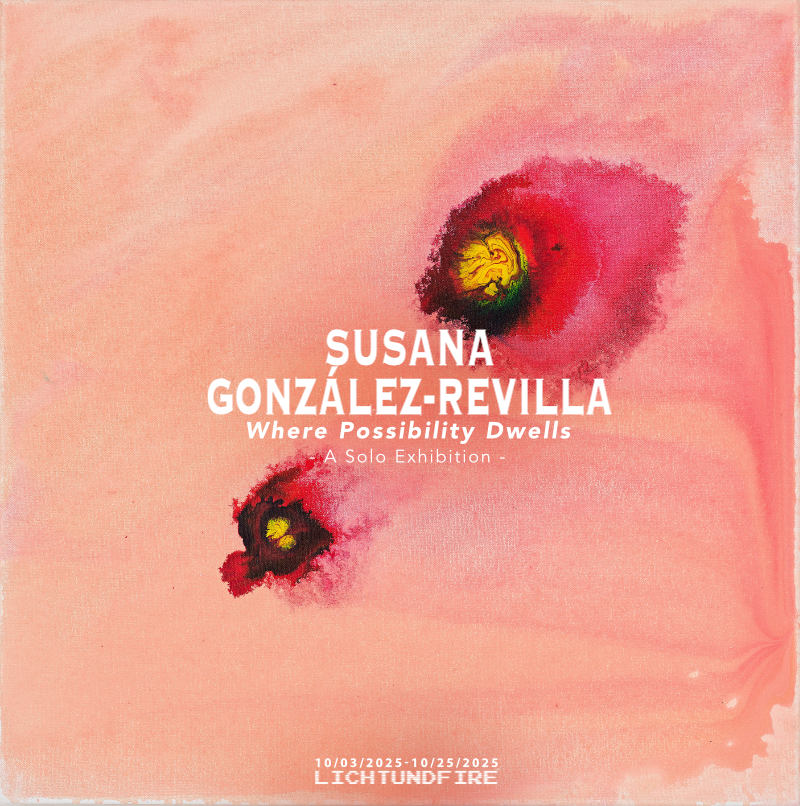 SUSANA GONZALEZ-REVILLA October 2025 @ Lichtundfire